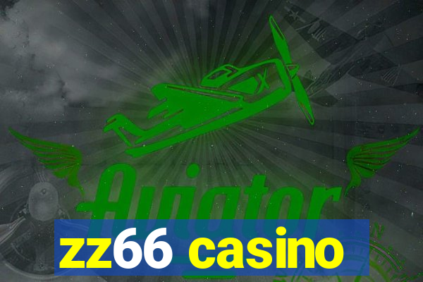 zz66 casino