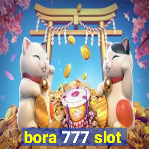 bora 777 slot