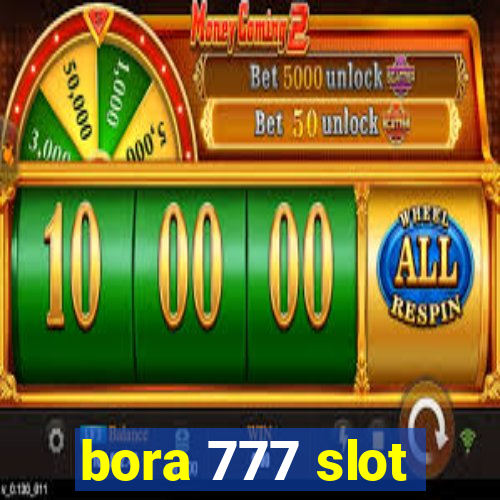 bora 777 slot