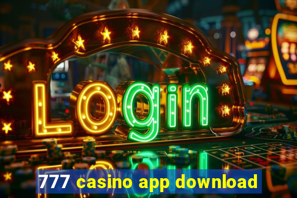 777 casino app download