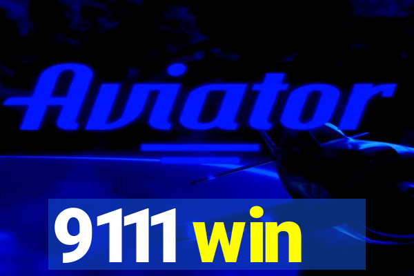 9111 win