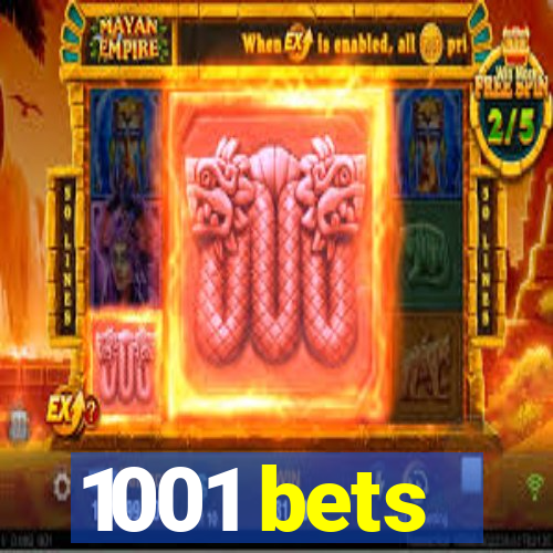 1001 bets