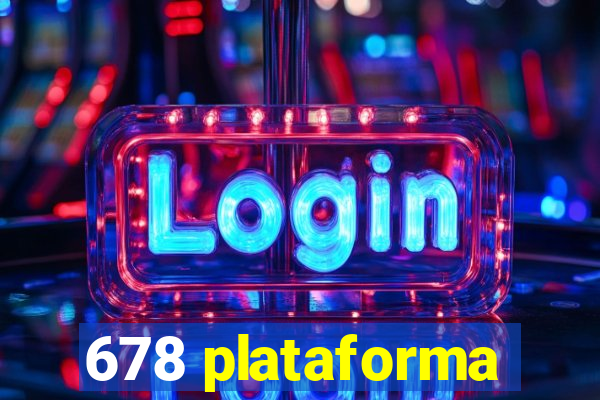 678 plataforma