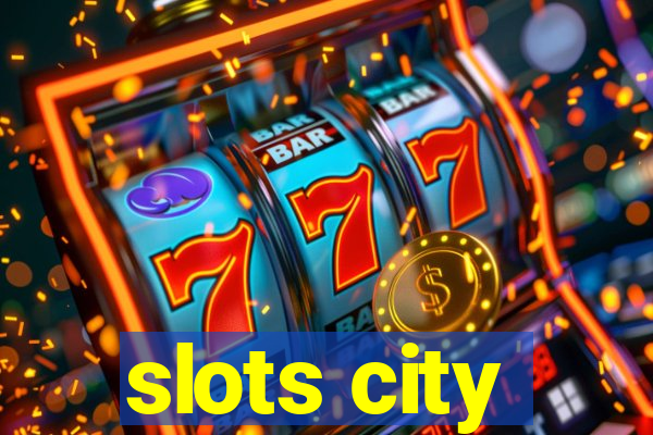 slots city