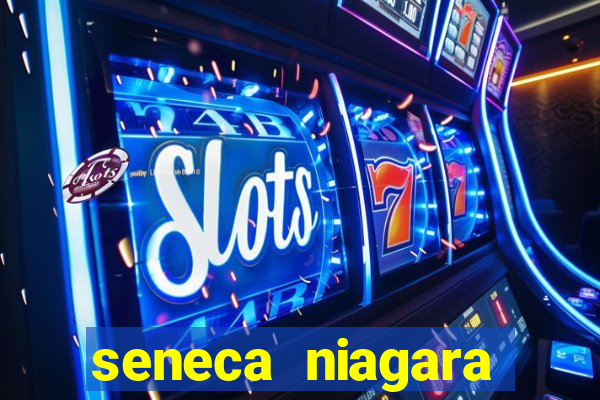 seneca niagara hotel and casino