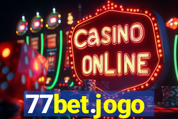 77bet.jogo