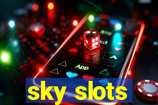 sky slots