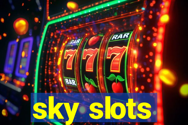 sky slots