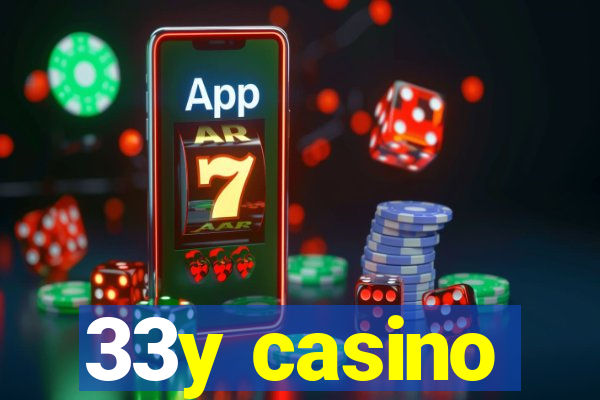 33y casino