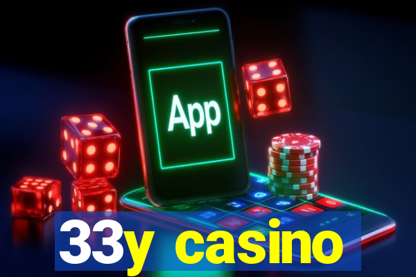 33y casino