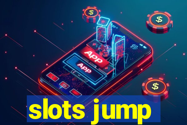 slots jump