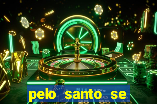 pelo santo se beija as pedras significado