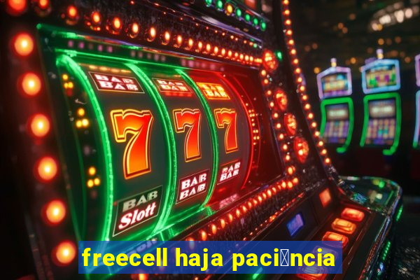 freecell haja paci锚ncia