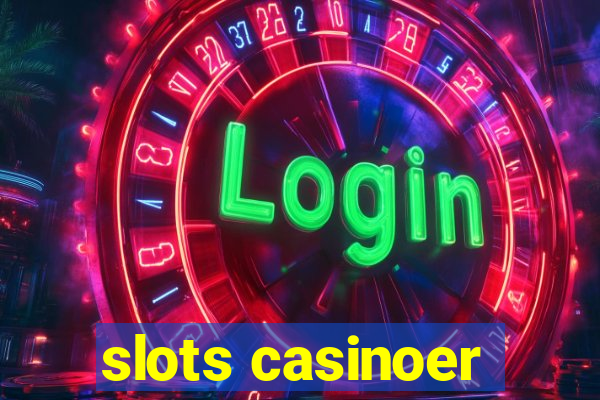 slots casinoer