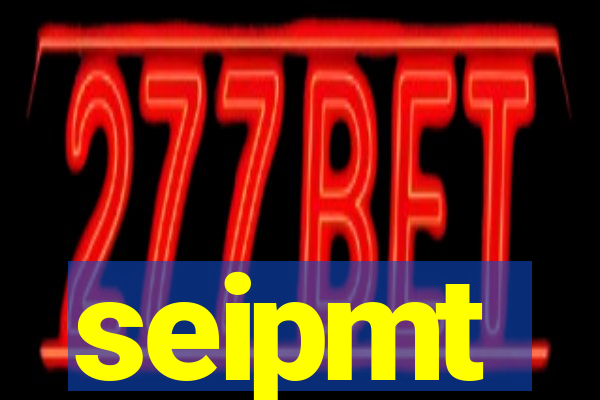 seipmt