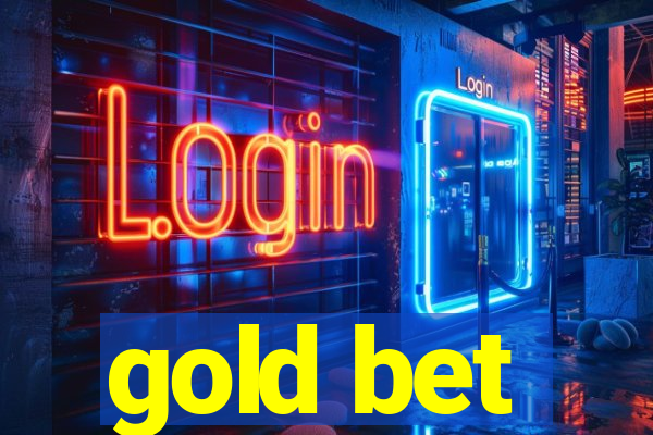 gold bet