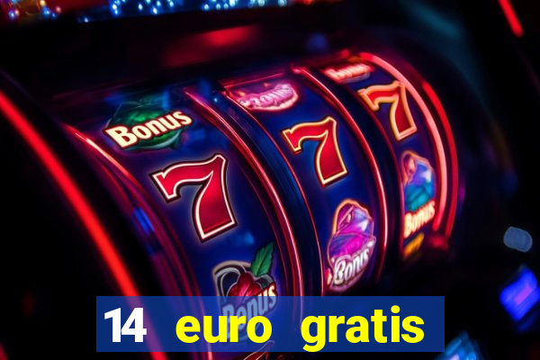 14 euro gratis casino bonus