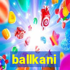 ballkani