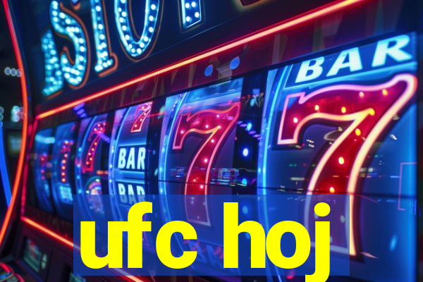 ufc hoj