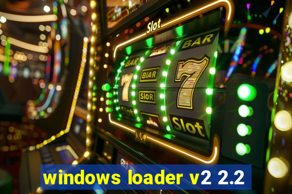 windows loader v2 2.2