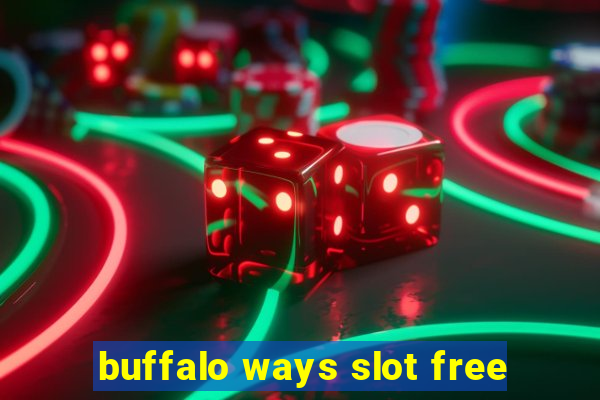 buffalo ways slot free