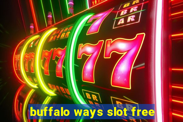 buffalo ways slot free