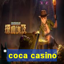 coca casino