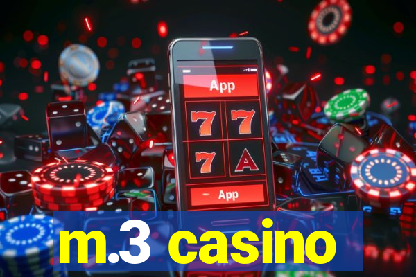 m.3 casino