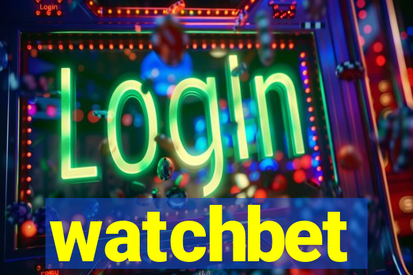 watchbet