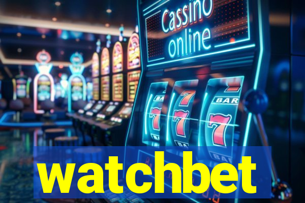 watchbet