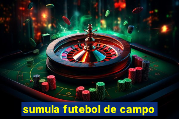 sumula futebol de campo