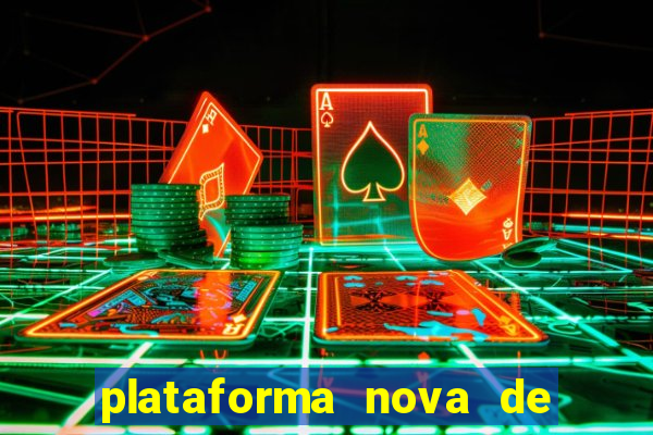 plataforma nova de jogos slots