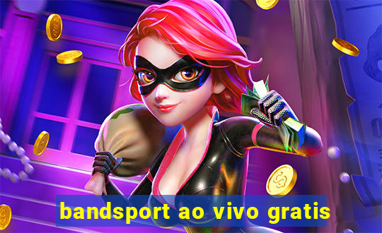 bandsport ao vivo gratis