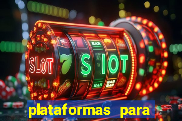 plataformas para jogar tiger fortune