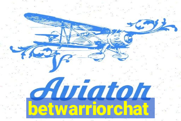 betwarriorchat