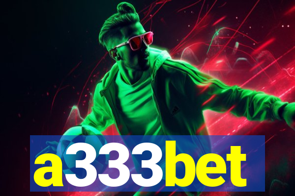 a333bet