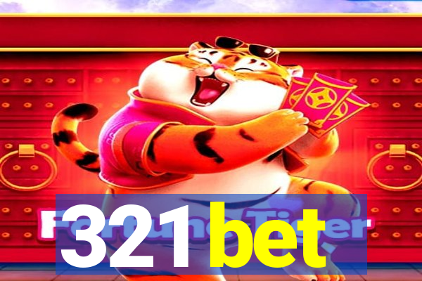 321 bet