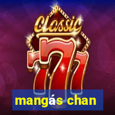 mangás chan