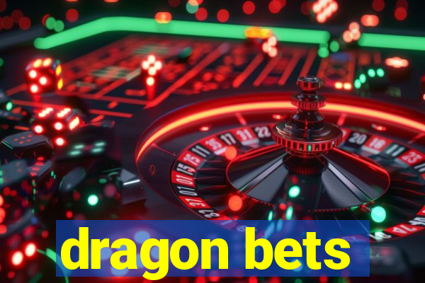 dragon bets