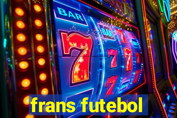 frans futebol