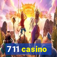 711 casino