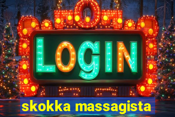 skokka massagista