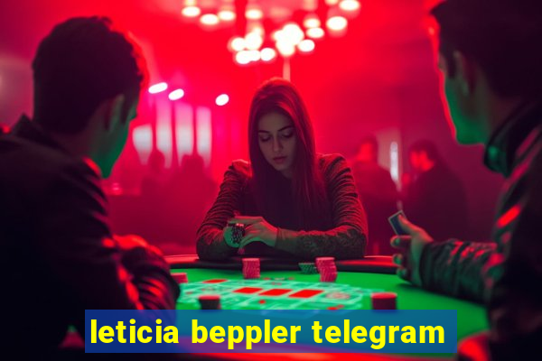 leticia beppler telegram