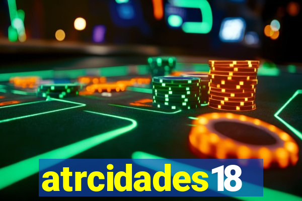 atrcidades18