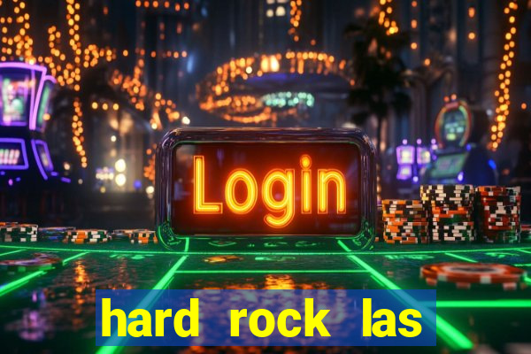 hard rock las vegas casino