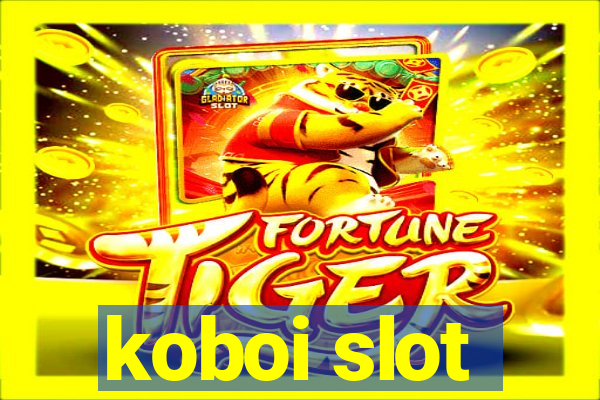 koboi slot