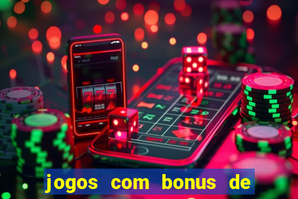 jogos com bonus de 10 reais