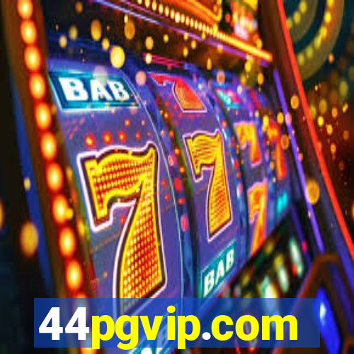 44pgvip.com