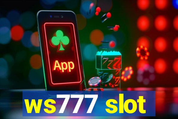 ws777 slot