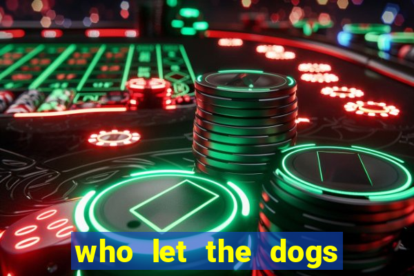 who let the dogs out slot free